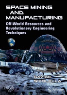 Davide Sivolella - Space Mining and Manufacturing