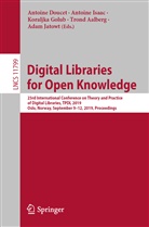 Trond Aalberg, Antoine Doucet, Koraljka Golub, Koraljka Golub et al, Antoin Isaac, Antoine Isaac... - Digital Libraries for Open Knowledge