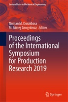 Numan M. Durakbasa, M. Güne¿ Gençy¿lmaz, M. Günes Gencyilmaz, M. Günes Gençyilmaz, Günes Gencyilmaz, Günes Gençyilmaz... - Proceedings of the International Symposium for Production Research 2019