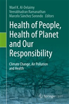 Wael Al-Delaimy, Wael K Al-Delaimy, Wael K. Al-Delaimy, Veerabhadra Ramanathan, Veerabhadran Ramanathan, Marcelo Sánchez Sorondo - Health of People, Health of Planet and Our Responsibility