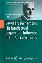 Nils Petter Gleditsch, Nil Petter Gleditsch, Nils Petter Gleditsch - Lewis Fry Richardson: His Intellectual Legacy and Influence in the Social Sciences