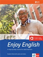Gillian Bathmaker - Let's Enjoy English - B1.1: Student's Book with audios and videos