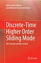 Nalin Kuma Sharma, Nalin Kumar Sharma, Janardhanan Sivaramakrishnan - Discrete-Time Higher Order Sliding Mode