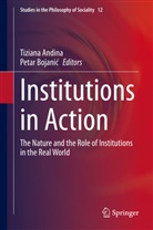 Tizian Andina, Tiziana Andina, Petar Bojani¿, Bojanic, Bojanic, Petar Bojanic - Institutions in Action