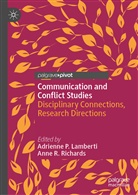 Adrienne P. Lamberti, Adrienn P Lamberti, Adrienne P Lamberti, R Richards, R Richards, Anne R. Richards - Communication and Conflict Studies