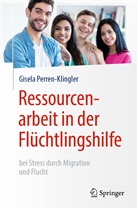 Gisela Perren-Klingler - Ressourcenarbeit in der Flüchtlingshilfe
