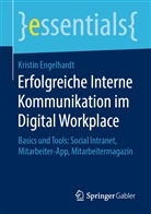 Kristin Engelhardt - Erfolgreiche Interne Kommunikation im Digital Workplace