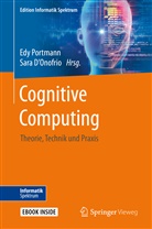 Sara D'Onofrio, Edy Portmann - Cognitive Computing