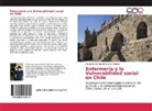 Margarita del Rosario Baeza Fuentes - Enfermería y la Vulnerabilidad social en Chile