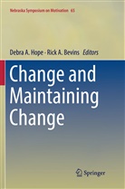A Bevins, A Bevins, Debr A Hope, Debra A Hope, Rick A. Bevins, Debra A. Hope - Change and Maintaining Change