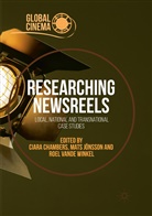Ciara Chambers, Mat Jönsson, Mats Jönsson, Roel Vande Winkel - Researching Newsreels