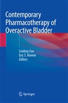 Lindse Cox, Lindsey Cox, Eric S. Rovner, S Rovner, S Rovner - Contemporary Pharmacotherapy of Overactive Bladder