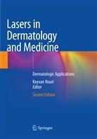 Keyva Nouri, Keyvan Nouri - Lasers in Dermatology and Medicine