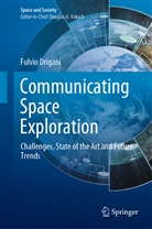 Fulvio Drigani - Communicating Space Exploration