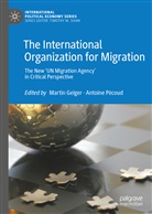 Marti Geiger, Martin Geiger, Pécoud, Pécoud, Antoine Pécoud - The International Organization for Migration