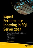Jason Strate - Expert Performance Indexing in SQL Server 2019
