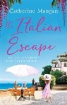 Catherine Mangan, Mangan Catherine - The Italian Escape