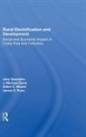 J Michael Davis, J. Michael Davis, Galen Moses, Galen C. Moses, James E Ross, James E. Ross... - Rural Electrification and Development