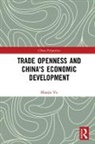 Yu Miaojie, Miaojie Yu, Miaojie (Peking University Yu, Yu Miaojie - Trade Openness and China''s Economic Development