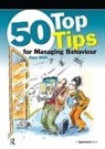 Dave Stott, Stott Dave - 50 Top Tips for Managing Behaviour