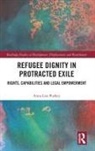 Anna Lise Purkey - Refugee Dignity in Protracted Exile