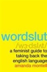 Amanda Montell - Wordslut