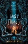 Jacqueline West - Last Things