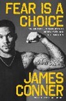 Tiffany Yecke Brooks, James Conner, James/ Brooks Conner - Fear Is a Choice