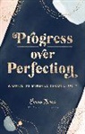 Emma Norris - Progress Over Perfection: Volume 12