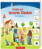 Antoinette Lühmann, Kerstin M. Schuld - Erkläre mir unseren Glauben