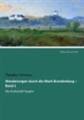 Theodor Fontane - Wanderungen durch die Mark Brandenburg - Band 1