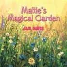 Jan Davis - Mattie's Magical Garden