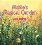 Jan Davis - Mattie's Magical Garden