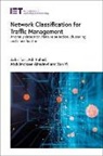 Abdulmohsen Almalawi, Abdulmohsen (Assistant Professor Almalawi, Adil Fahad, Adil (Assistant Professor Fahad, Zahir Tari, Zahir (Full Professor Tari... - Network Classification for Traffic Management