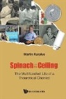 Martin Karplus, Martin (Harvard Univ Karplus, Martin Karplus - Spinach on the Ceiling