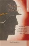 J. Echternkamp, Joerg Echternkamp, Jörg Echternkamp - Postwar Soldiers