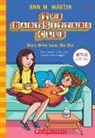 Ann M Martin, Ann M. Martin - Mary Anne Saves the Day