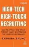 Barbara Bruno - High-Tech High-Touch Recruiting