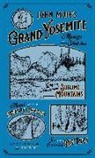 Michael (NA) Wurtz - John Muir's Grand Yosemite