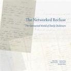 Susan Howe, Michael Kelly, Carolyn Vega, Marta L Werner, Marta L. Werner, Richard Wilbur - The Networked Recluse