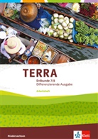 TERRA Erdkunde. Differenzierende Ausgabe für Niedersachsen ab 2019: TERRA Erdkunde 7/8. Differenzierende Ausgabe Niedersachsen, Bremen, Schleswig-Holstein