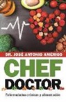 Jose Antonio Amerigo - Chef Doctor
