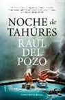 Raul del Pozo - Noche de Tahures