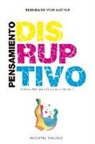 Bernhard von Mutius - Pensamiento Disruptivo