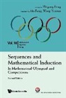 Zhigang Feng, Zhi-gang Feng, Zhigang Feng, Feng Ma Youren Wang Zhigang Feng - Sequences And Mathematical Induction:in Mathematical Olympiad And Competitions (2nd Edition)
