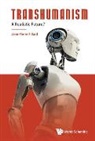 Jean-pierre Fillard, Jean-Pierre Fillard, Tbd - Transhumanism: A Realistic Future?