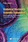 Valia Allori, Valia Allori, Valia Allori, Valia Allori - Statistical Mechanics and Scientific Explanation