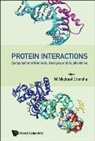 M Michael Gromiha, M Michael Gromiha, M. Michael Gromiha, M Michael Gromiha - Protein Interactions: Computational Methods, Analysis And Applications