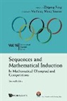 Zhigang Feng, Zhi-gang Feng, Zhigang Feng, Feng Ma Youren Wang Zhigang Feng - Sequences And Mathematical Induction:in Mathematical Olympiad And Competitions (2nd Edition)