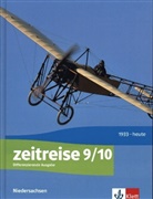 Zeitreise. Differenzierende Ausgabe für Niedersachsen ab 2018: Zeitreise 9/10. Differenzierende Ausgabe Niedersachsen und Bremen